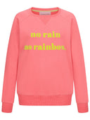 No rain no rainbow koralle